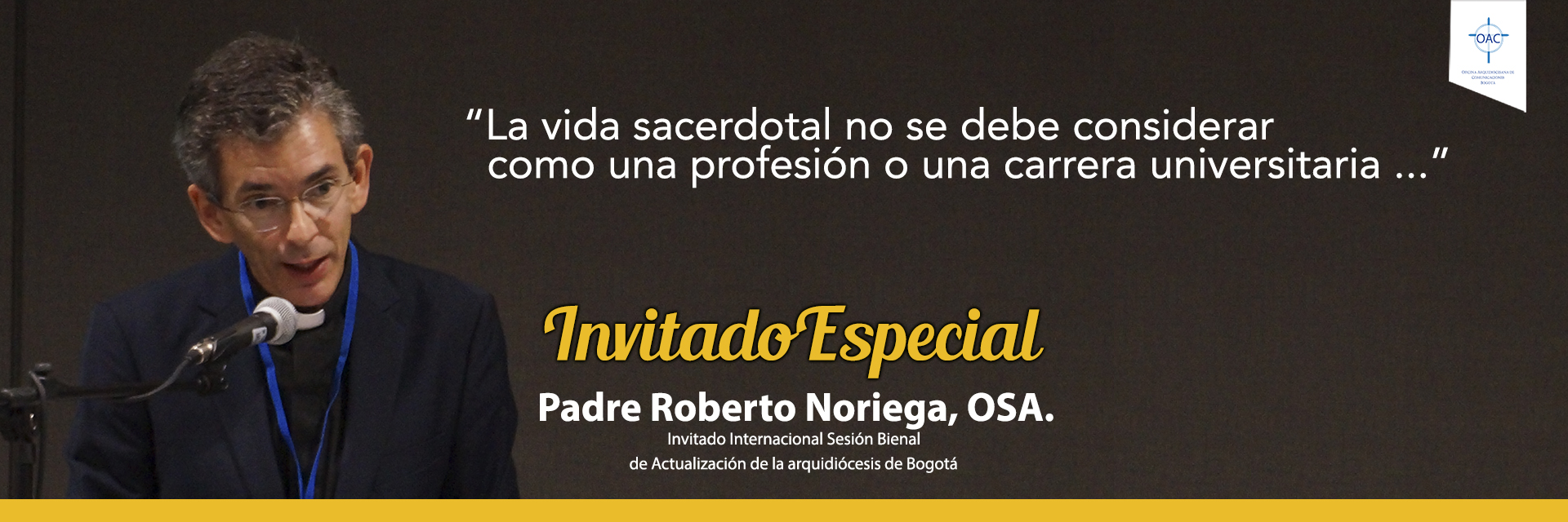 https://arquimedia.s3.amazonaws.com/2/johan-2018/banner-invitado-especial-2018-padre-roberto-noriegajpg.jpg