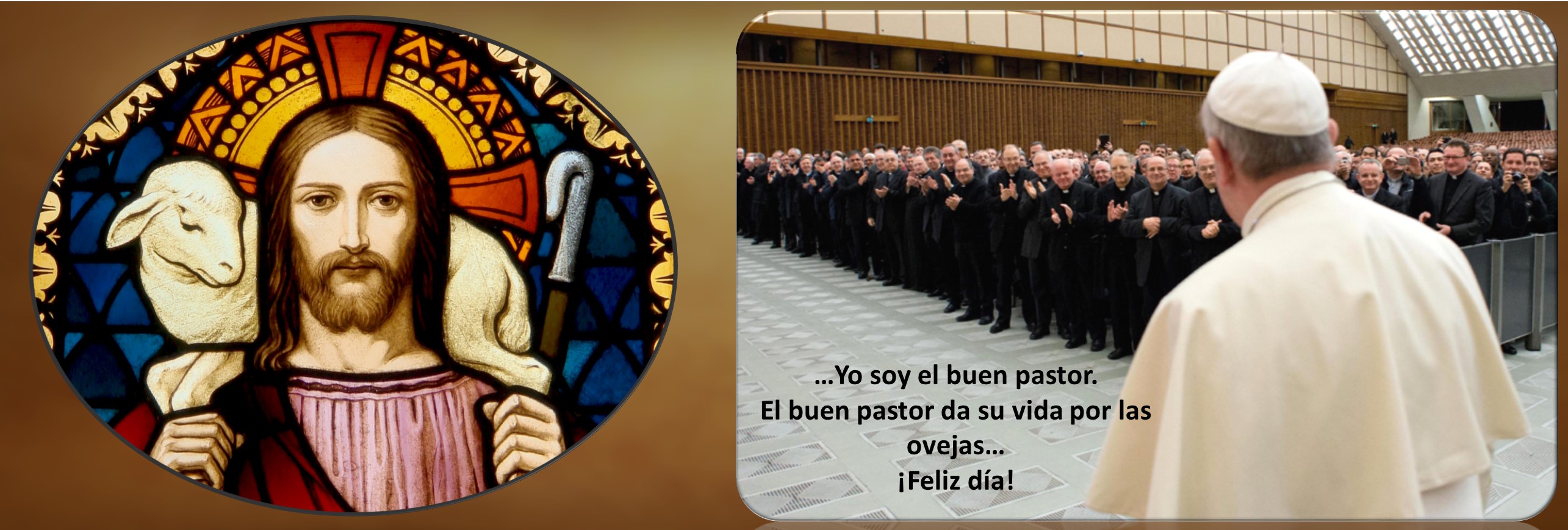 ¡Feliz día del Buen Pastor!