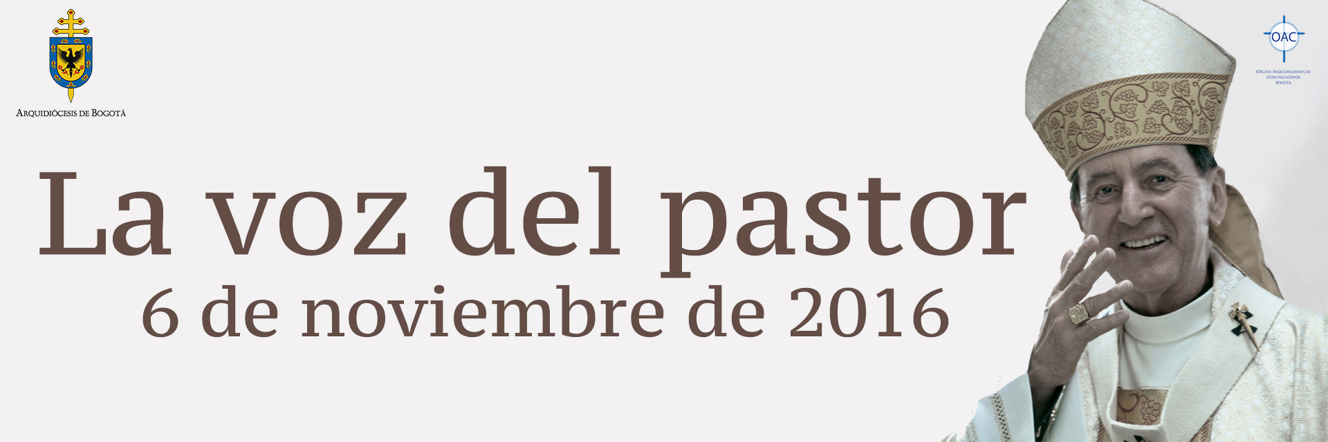 LA voz del pastor 6 de noviembre de 2016
