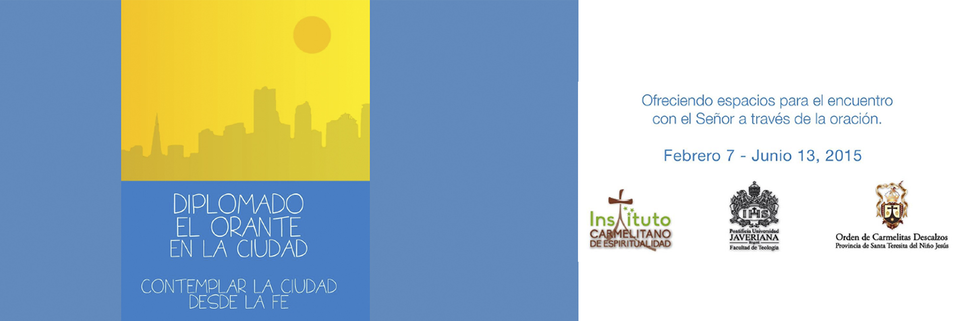 Diplomado, El orante  en la Ciudad