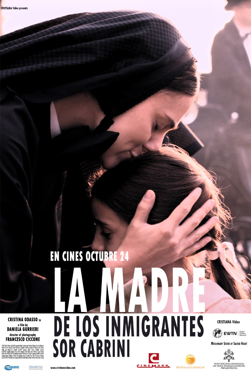 Nueva pelicula "La madre de los migrantes Sor Cabrini"