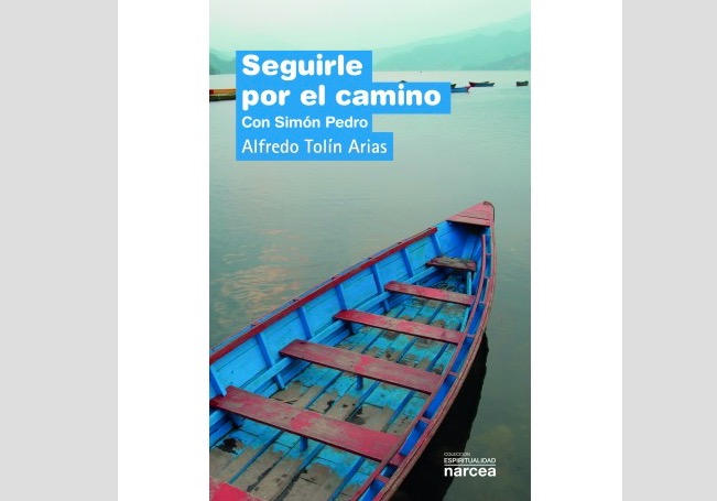 Seguirle por el camino: Nuevo libro de Alfredo Tolín Arias