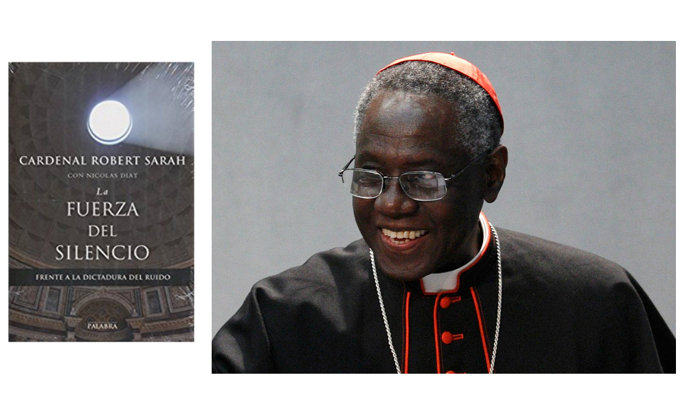 La fuerza del silencio: libro del cardenal Robert Sarah