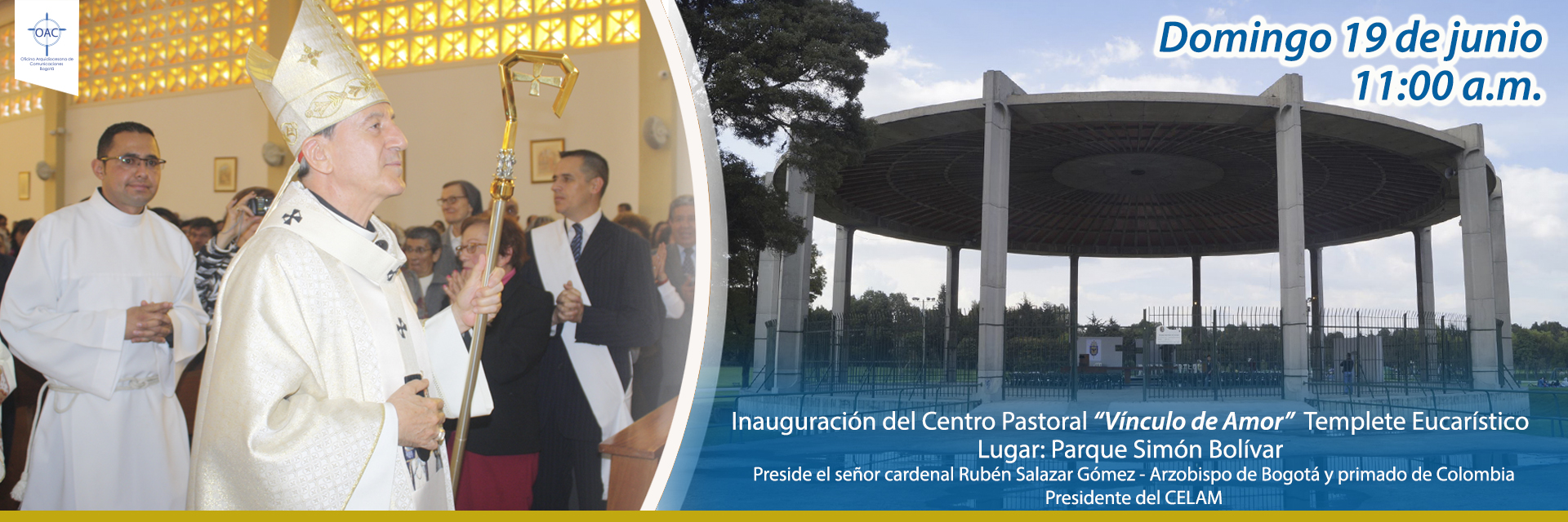 Bendición e inauguración del Centro Pastoral “Vínculo de Amor” Templete Eucarístico