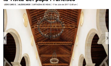 Catedral de Cartagena estará lista para la visita del papa Francisco