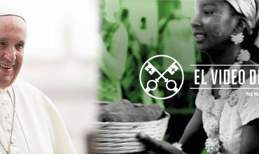VIdeo del Papa: La Iglesia en África, fermento de unidad - Mayo